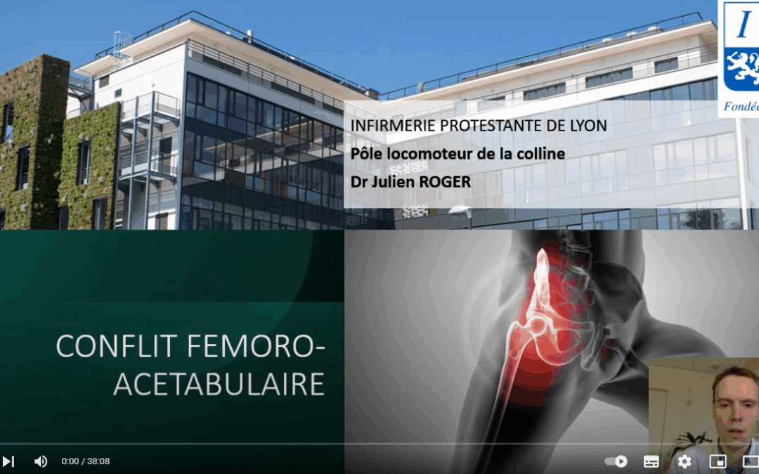 Webinar du Dr Julien ROGER sur le conflit de hanche